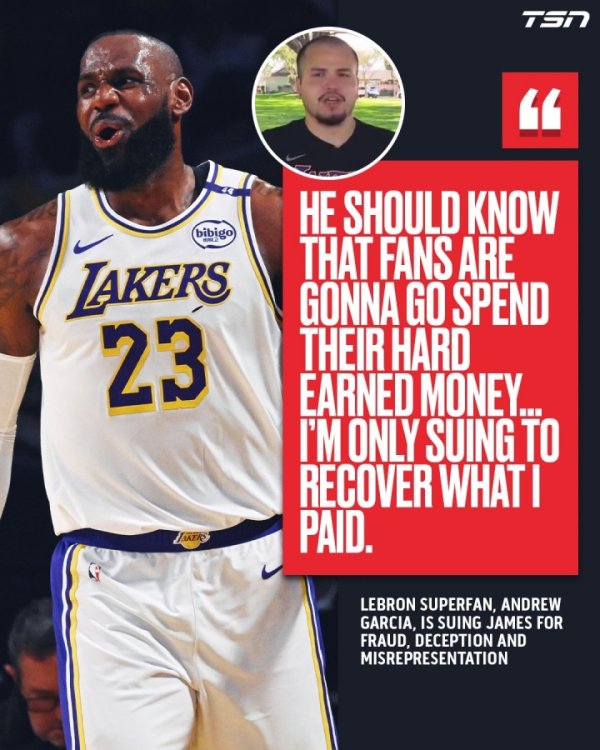 Fans who bought game tickets at high prices sued James: He should know that fans spent their hard-earned money
